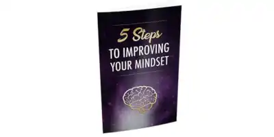 5 Steps to Improving Mindset