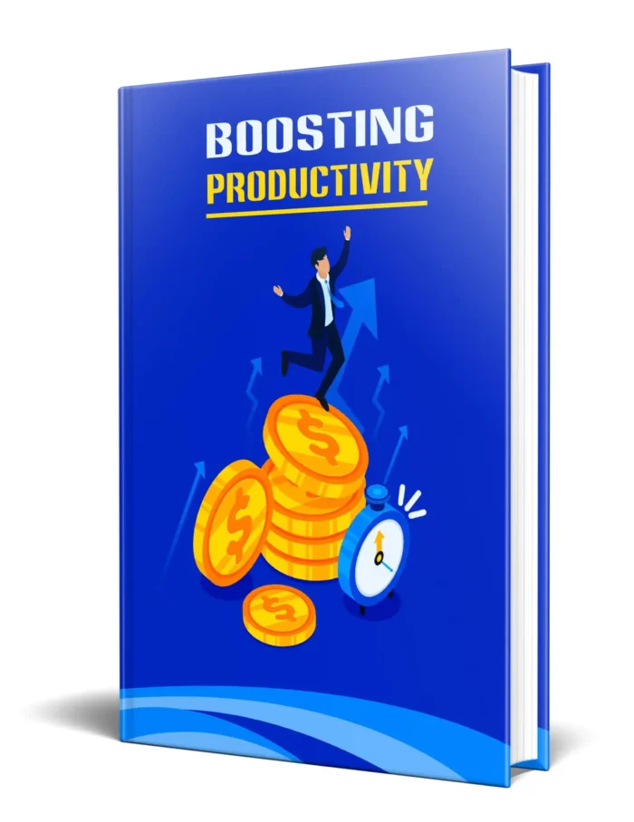 Boosting Productivity